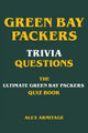 Quizfragen zu den Green Bay Packers – das ultimative Quizbuch zu den Green Bay Packers