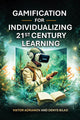Gamification zur Individualisierung des Lernens im 21. Jahrhundert