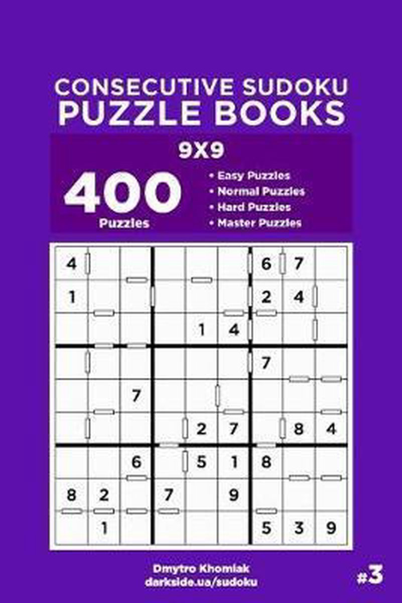 Aufeinanderfolgende Sudoku-Rätselbücher – aufeinanderfolgende Sudoku-Rätselbücher – 400 leicht zu meisternde Rätsel 9x9 (Band 3)