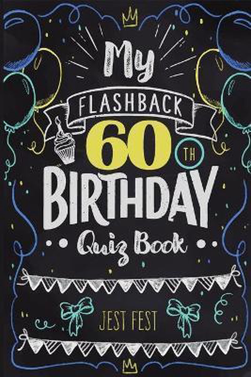 Mein Rückblick-Quizbuch zum 60. Geburtstag