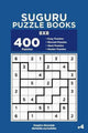 Suguru-Rätselbücher – Suguru-Rätselbücher – 400 leicht zu meisternde Rätsel 8x8 (Band 4)