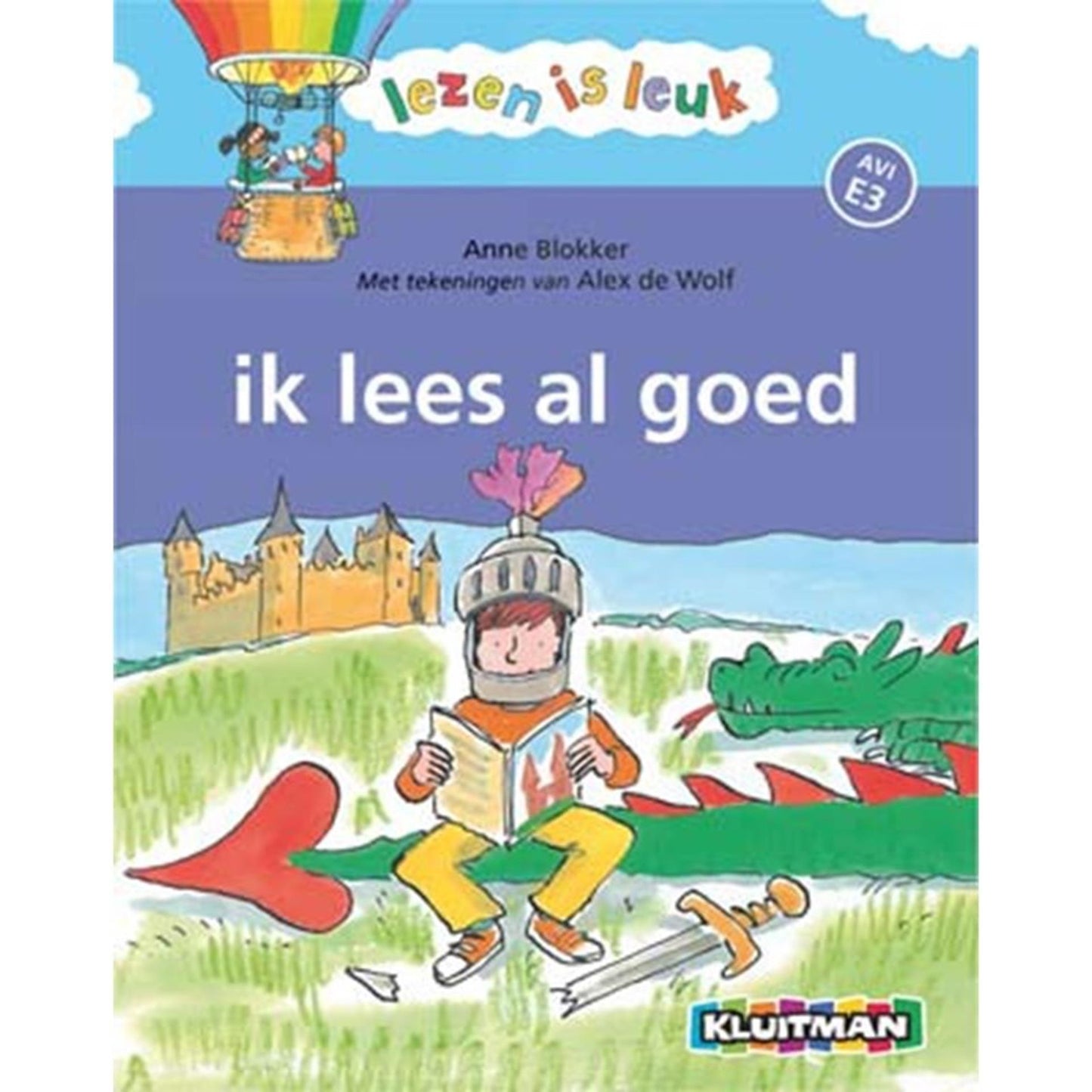 Das Lesen von Kluitman Lesen macht Spaß. Ich habe gut Avi-e3 gelesen