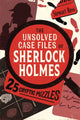 Die ungelösten Fallakten von Sherlock Holmes