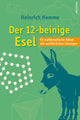 Der 12-beinige Asel. 93 mathematische Erklärungen mit zusätzlichen Lösungen