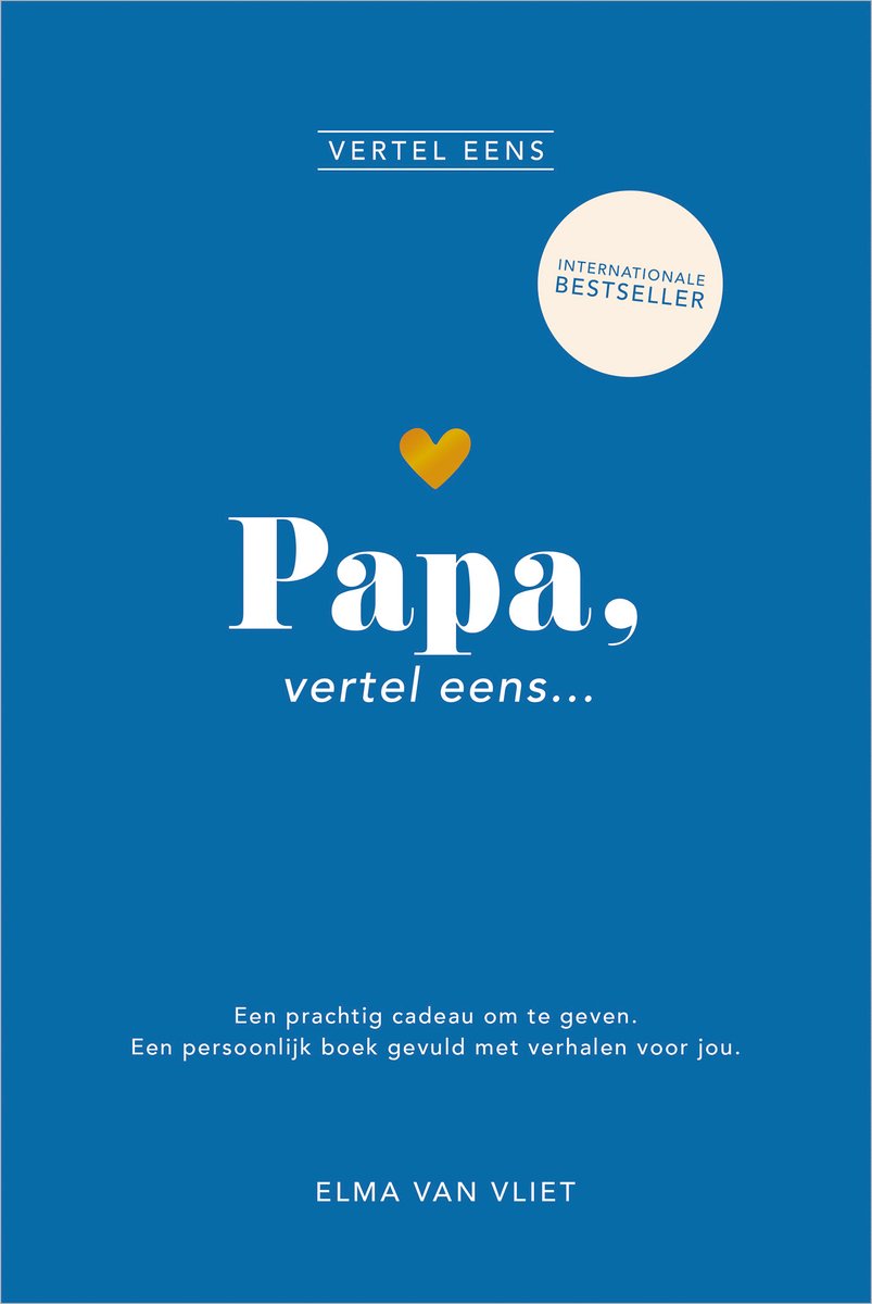 Elma van Vliet erzähl es mir – Papa, erzähl es mir – Tagebuch