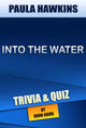 Ins Wasser: ein Roman von Paula Hawkins, Quiz