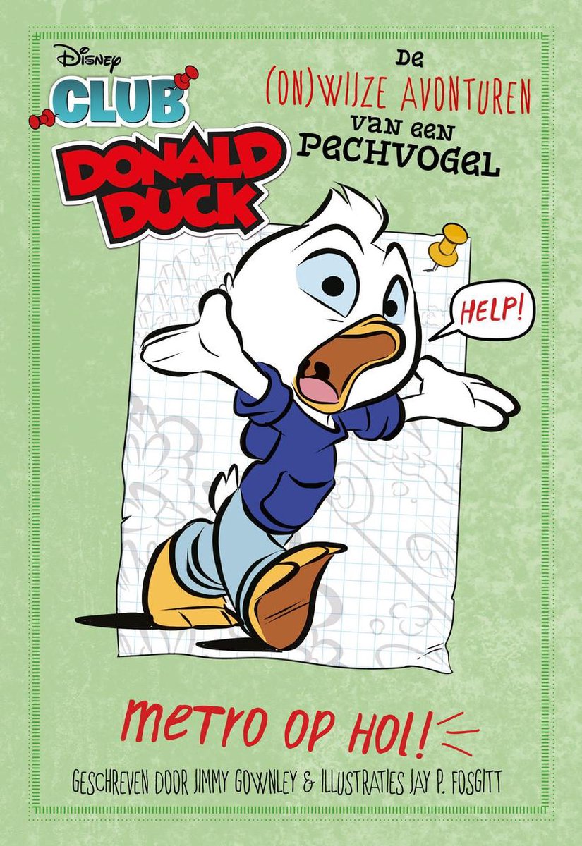 Club Donald Duck Buch 3 – die (un)klugen Abenteuer eines Pechvogels – U-Bahn auf der Flucht