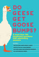 Bekommen Gänse eine Gänsehaut?
