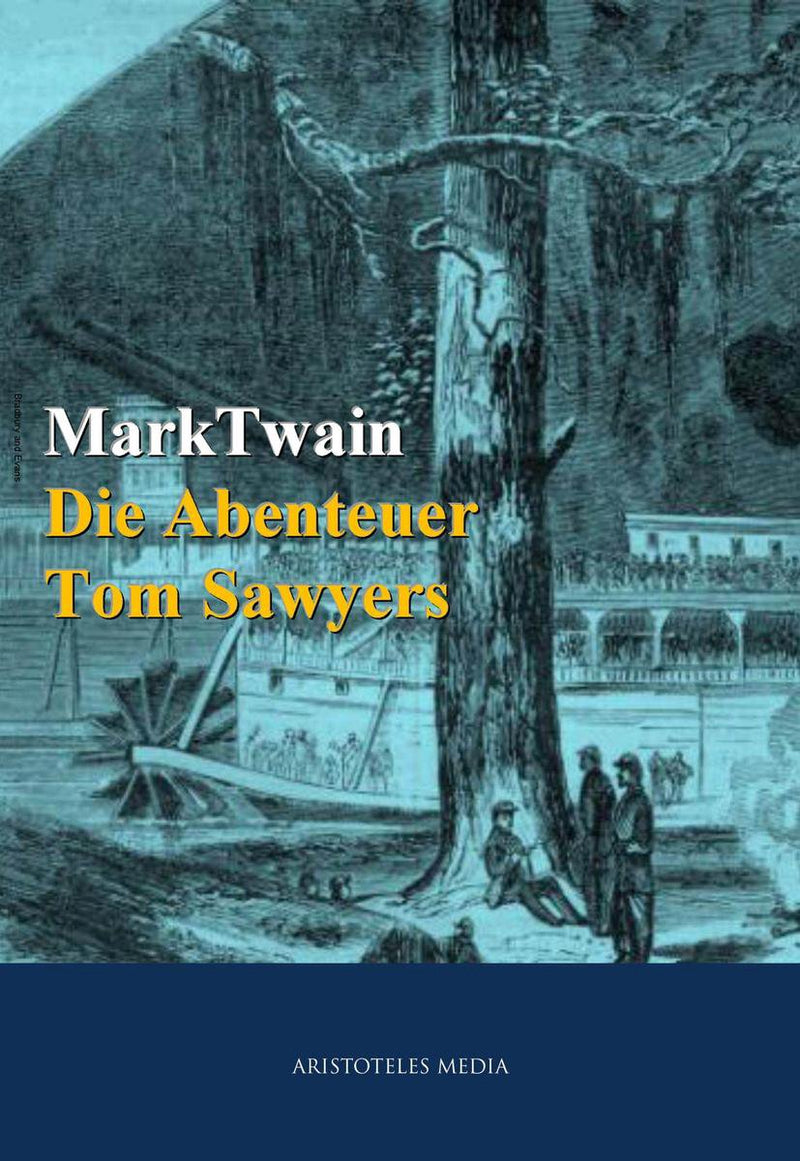 Das Abenteuer Tom Sawyers