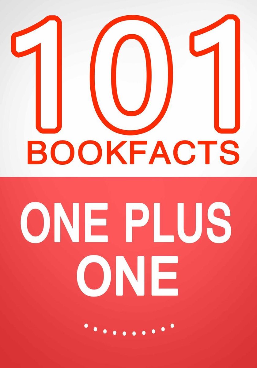 Eins plus eins – 101 erstaunliche Fakten, die Sie nicht wussten