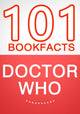 Doctor Who – 101 erstaunliche Fakten, die Sie nicht kannten
