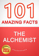 Der Alchemist – 101 erstaunliche Fakten, die Sie nicht kannten