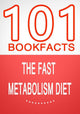 101bookfacts.com – die Diät mit schnellem Stoffwechsel – 101 erstaunliche Fakten, die Sie noch nicht kannten