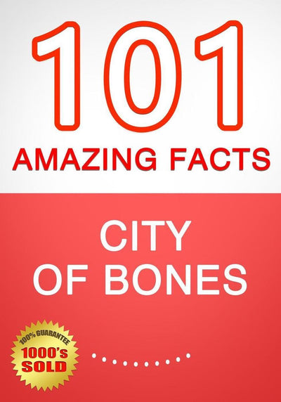 Ty Ci of Bones – 101 erstaunliche Fakten, die Sie noch nicht kannten