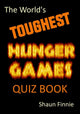 Das härteste Hungerspiele-Quizbuch der Welt
