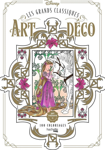 Hachette Heroes Disney Les Grands Classiques Art Deco 100 Coloriages – Hachette – Malbuch für Erwachsene
