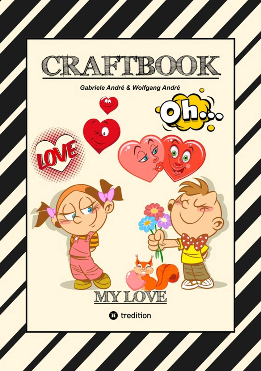 Bastelbuch – fertig! 34 - craftbook - valentinstag - herzen - liebe motive - lovebox - rätsel - amor - überraschung - bastelideen - tierliebe