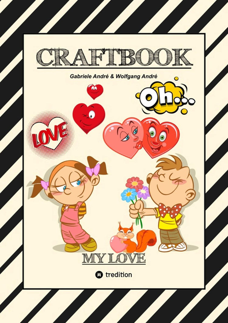 Bastelbuch – fertig! 34 - craftbook - valentinstag - herzen - liebe motive - lovebox - rätsel - amor - überraschung - bastelideen - tierliebe