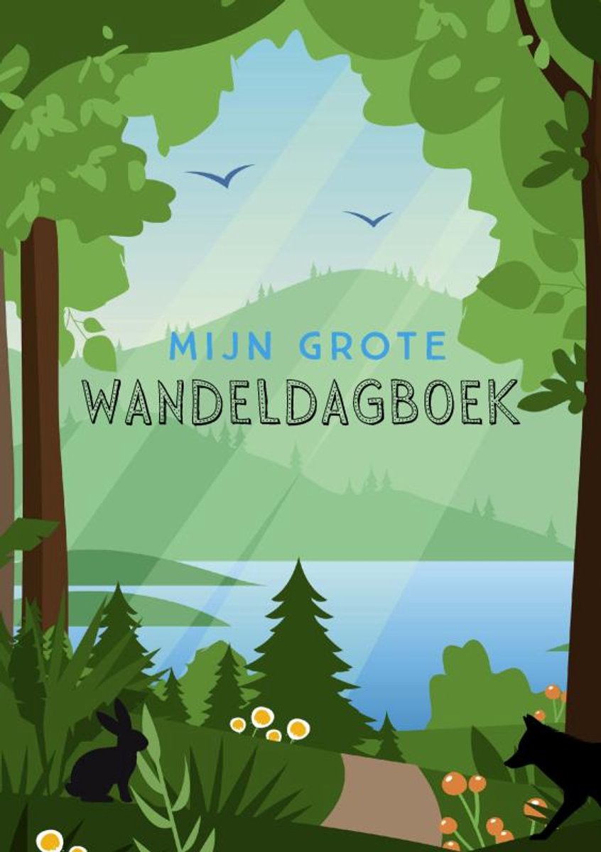 Mein großes Wandertagebuch