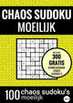 Choas Sudoku Sudoku schwer: Chaos Sudoku - Nr. 4 – Rätselbuch mit 100 schwierigen Rätseln für Erwachsene und Senioren