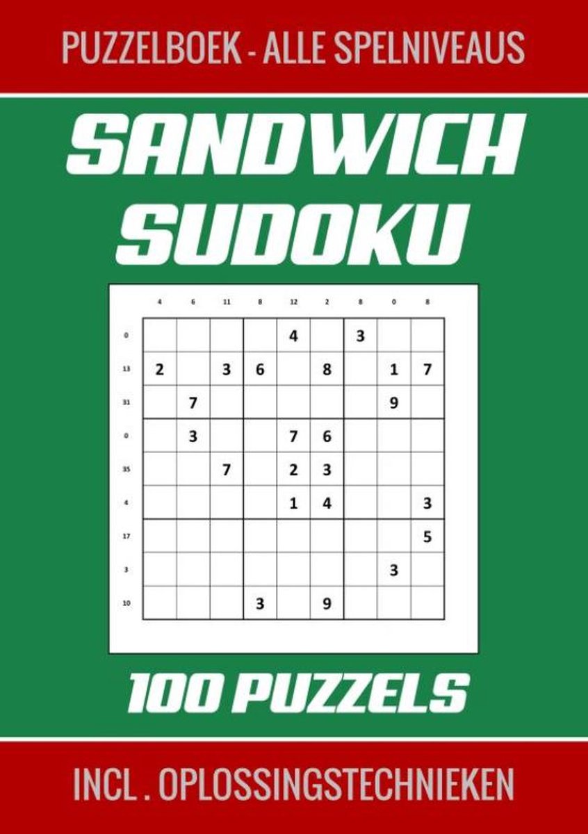 Sandwich-Sudoku - Rätselbuch, alle Spielstufen - 100 Rätsel inkl. Lösungstechniken