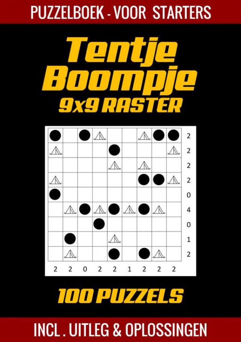 Tentje boompje – Rätselbuch für Einsteiger – 100 Rätsel inkl. Erklärung und Lösungen – 9x9-Raster