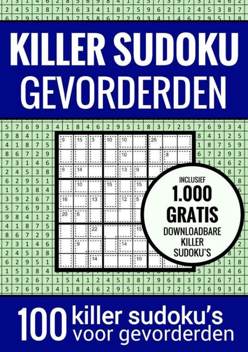 Killer-Sudoku Sudoku mittel: - Rätselbuch mit 100 Rätseln für Fortgeschrittene