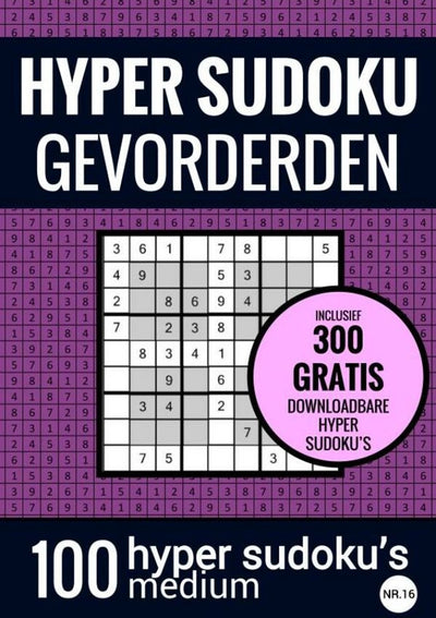 Hyper-Sudoku-Sudoku mittel: - nein. 16 – Rätselbuch mit 100 mittelgroßen Rätseln für Erwachsene und ältere Menschen