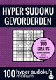 Hyper-Sudoku-Sudoku mittel: - nein. 16 – Rätselbuch mit 100 mittelgroßen Rätseln für Erwachsene und ältere Menschen