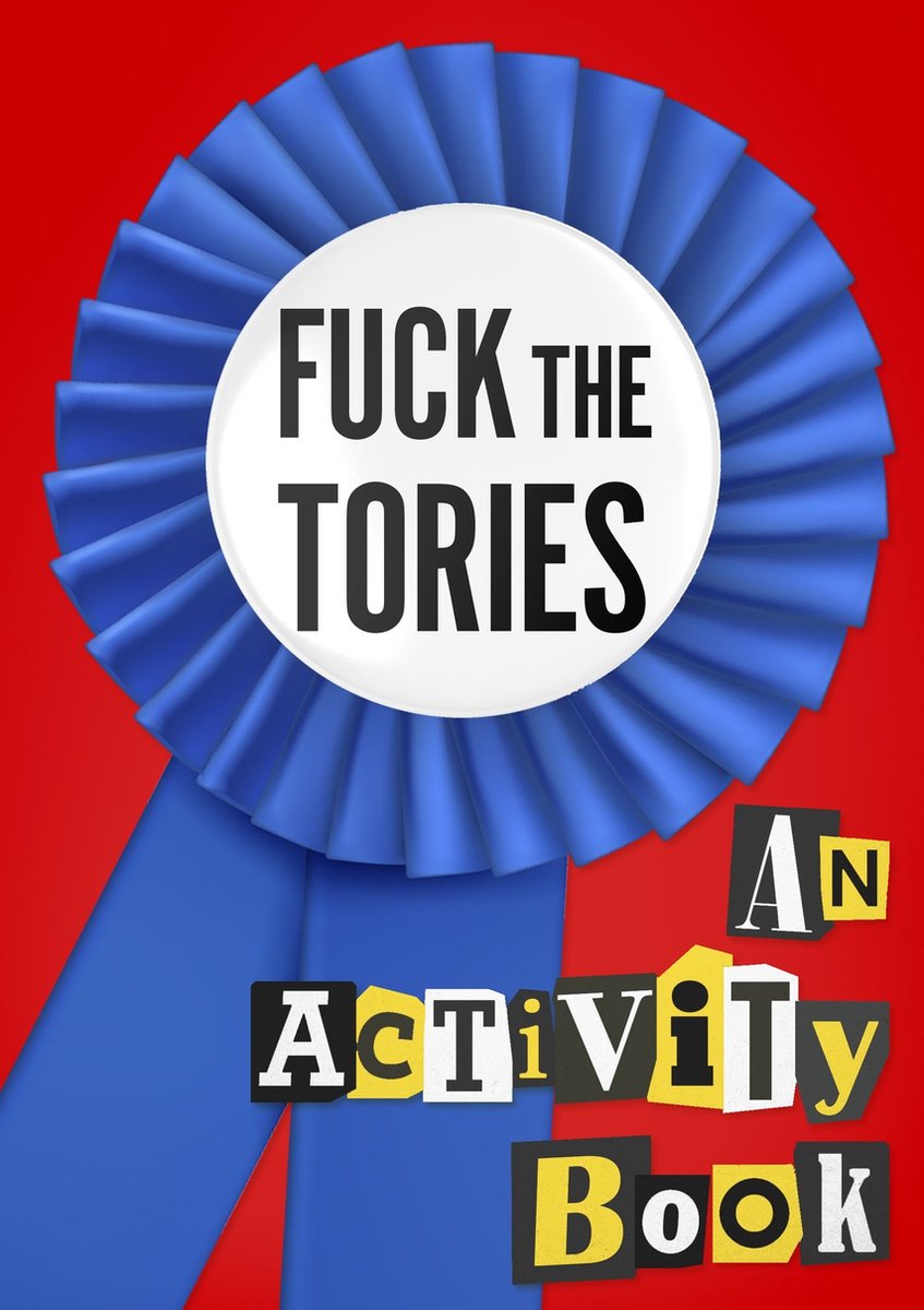 Scheiß auf die Tories