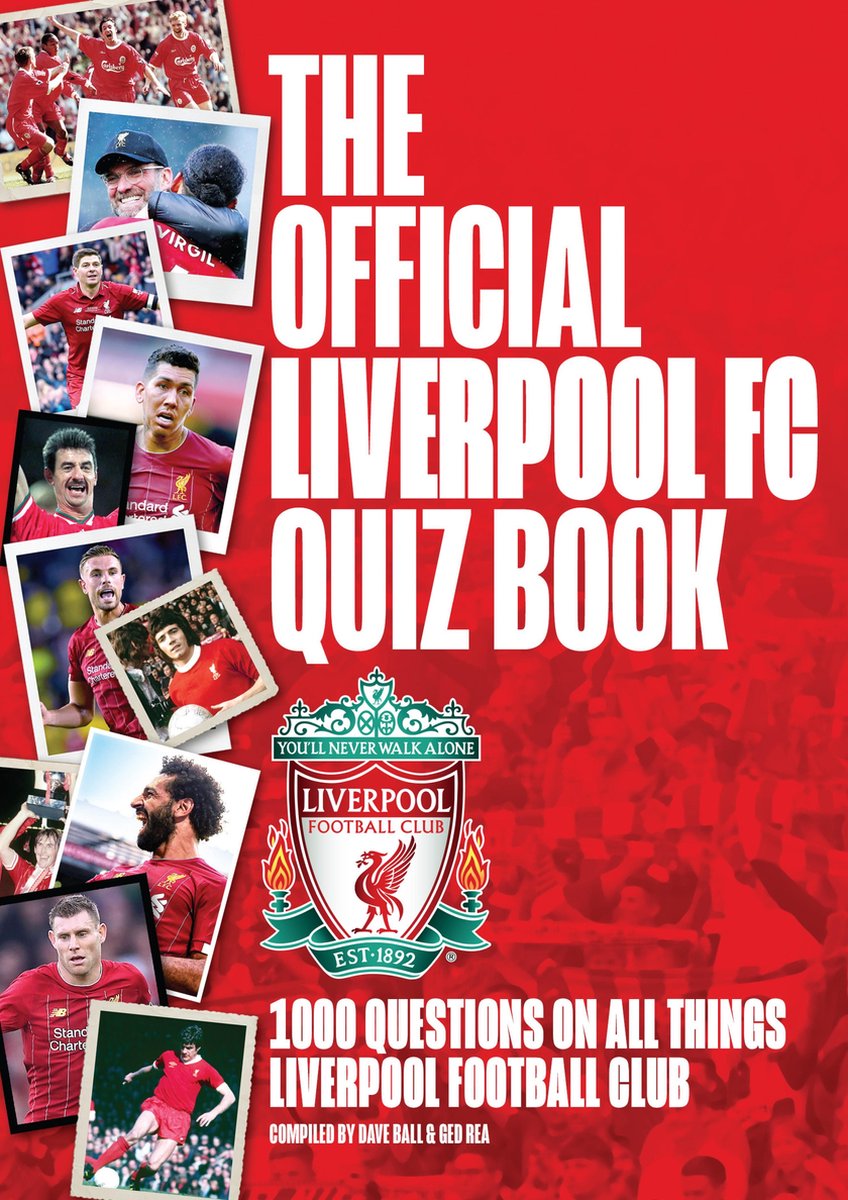 Das offizielle Liverpool FC-Quizbuch