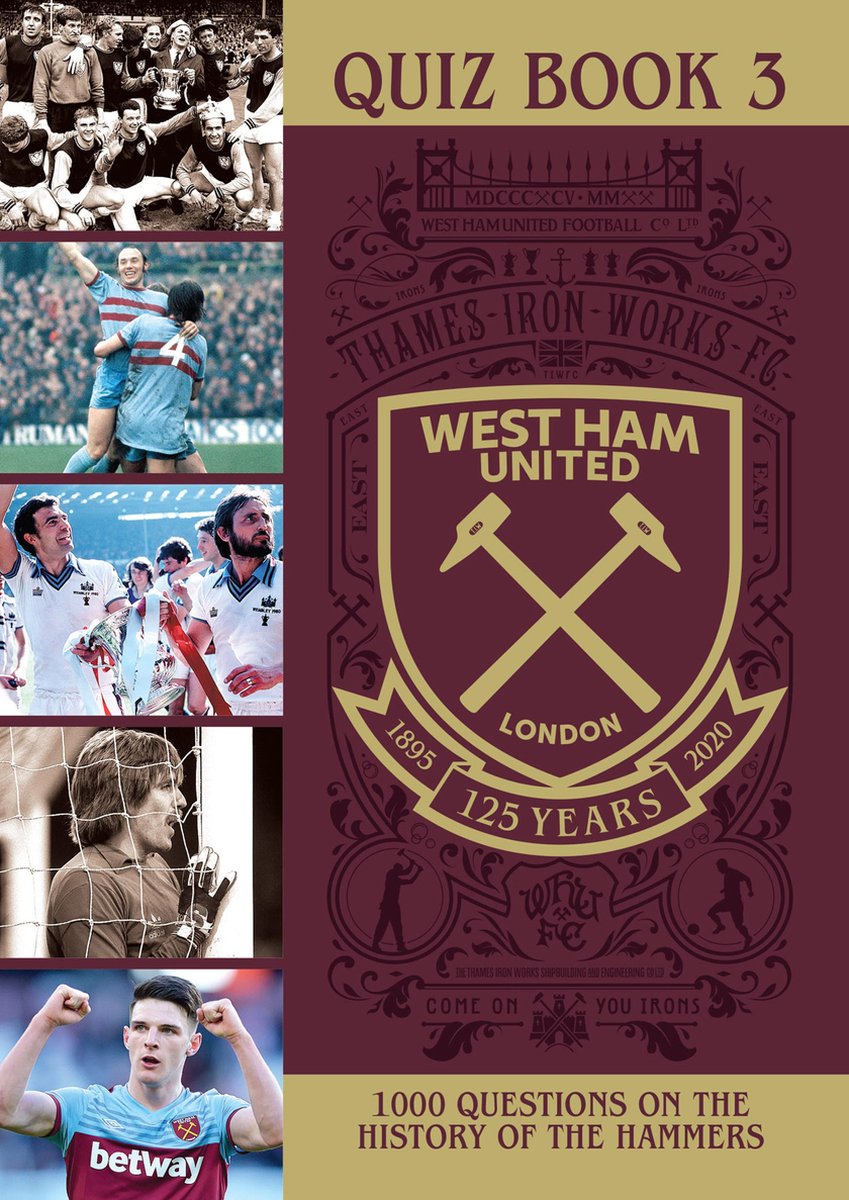 Das offizielle West Ham United-Quizbuch 3