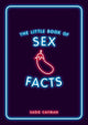 Das kleine Buch mit Sex-Fakten