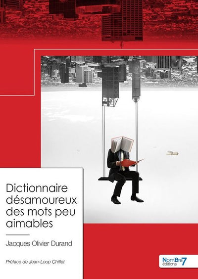 Wörterbuch désamoureux der mots peu amiables