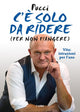 C'è solo da Ridere (per non piangere)