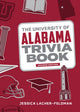 Ty College Trivia - das Universität von Alabama Trivia-Buch