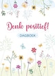 Deltas denken positiv! Tagebuch