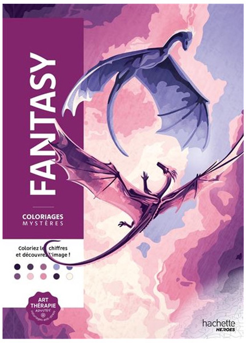 Hachette-Helden – Fantasy-Malbuch – Malen nach Zahlen – 50 Seiten