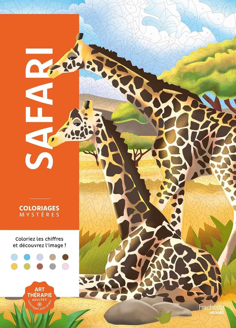 Hachette Heroes Coloriages Mystères – Safari – Malen nach Zahlen Malbuch für Erwachsene – Hachette