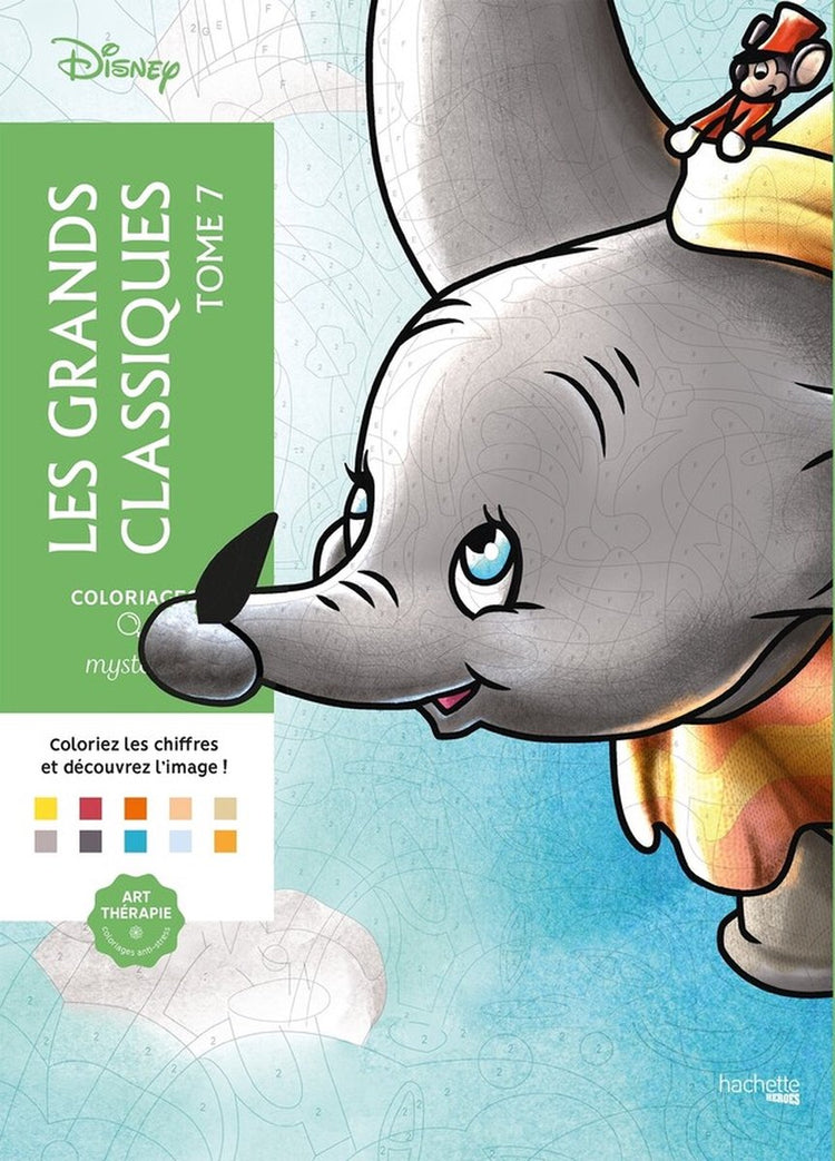 Hachette Heroes Disney Coloriages Mystères Les Grands Classiques Band 7 – Malbuch für Erwachsene