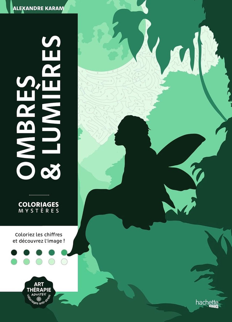 Hachette Heroes Coloriages Mystères Ombres Lumiéres – Malbuch für Erwachsene
