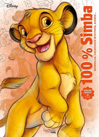 Hachette Helden Disney – 100 % Simba – Malbuch für Erwachsene und Kinder
