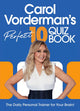 Carol Vordermans Perfect-10-Quizbuch
