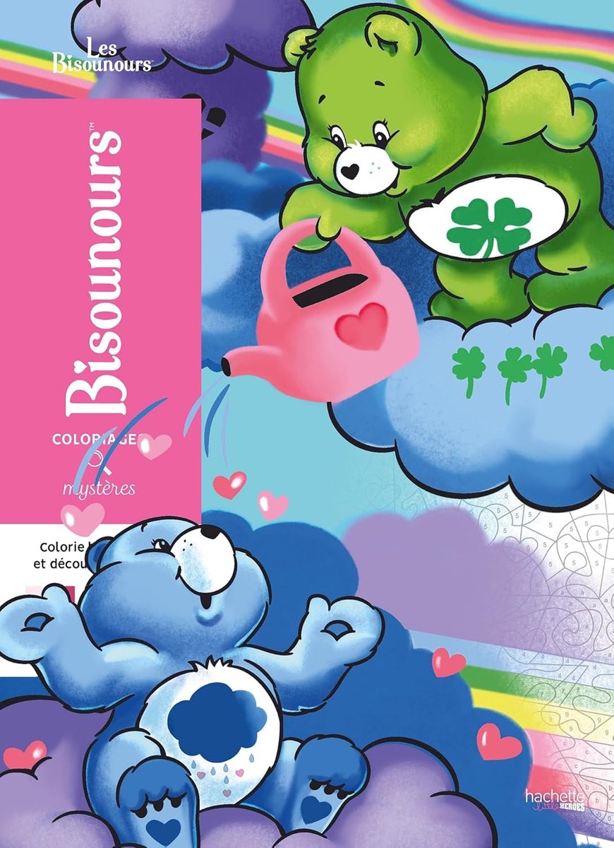 Hachette Heroes Coloriages Mystères Bisounours Pflegebären Malen nach Zahlen – Hachette – Malbuch für Erwachsene