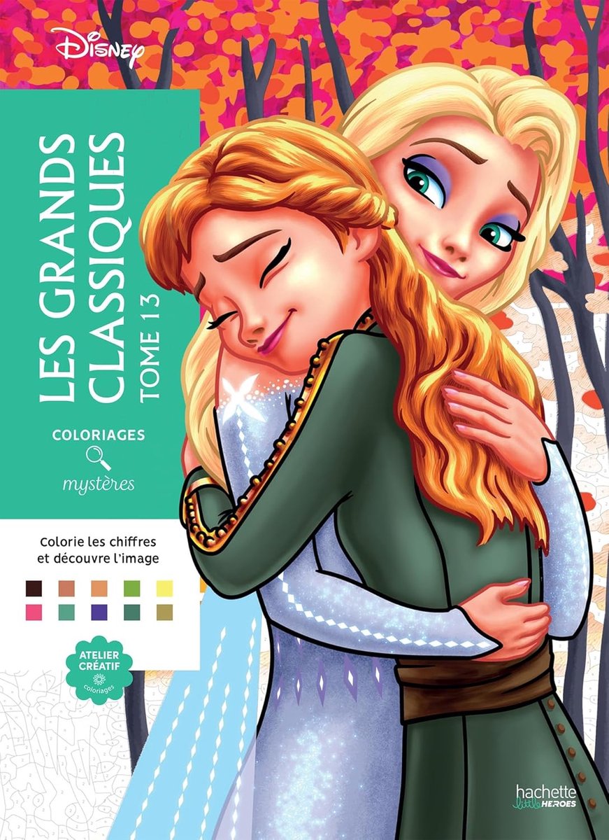 Hachette Heroes Atelier Créatif Disney Coloriages Mysteres Coloriages Mysteres Disney – Grands Classiques Band 13
