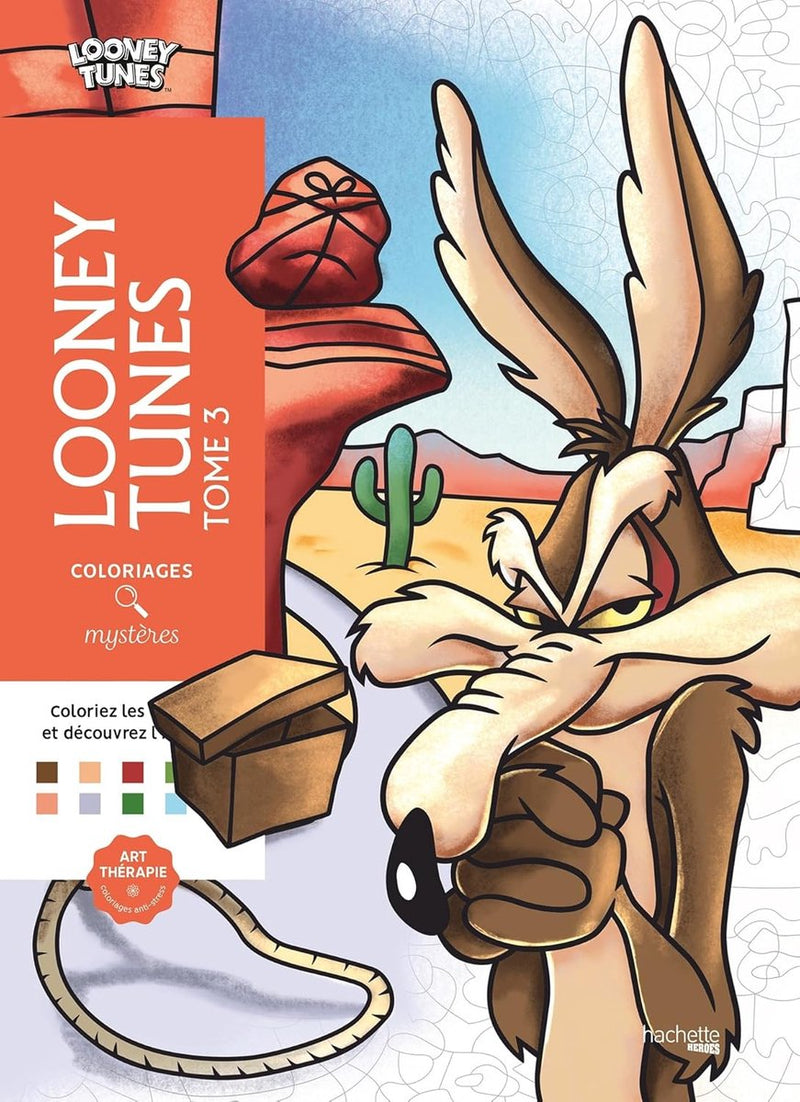 Hachette Heroes Coloriages Mystères Looney Tunes Tome 3 – Malbuch zum Malen nach Zahlen für Erwachsene