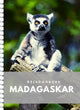 Reisetagebuch Madagaskar – schreiben Sie Ihr eigenes Reisetagebuch