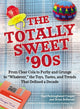 Die total süßen 90er