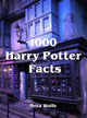 1000 Fakten über Harry Potter