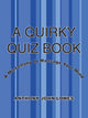 Ein skurriles Quizbuch